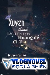 Xuyên Thành Hắc Liên Hoa Hoàng Đế Chi Sư