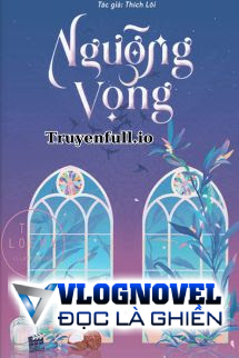 Ngưỡng Vọng – Thích Lôi