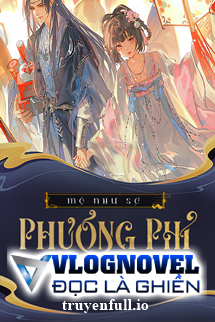 Phương Phỉ Ký - Mộ Như Sơ